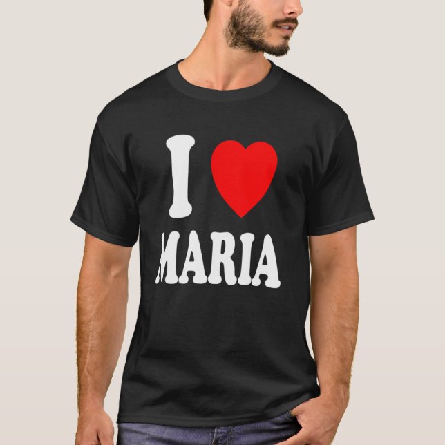 I Heart Love Maria Cute Matching Couple Spouse T-Shirt (Front)