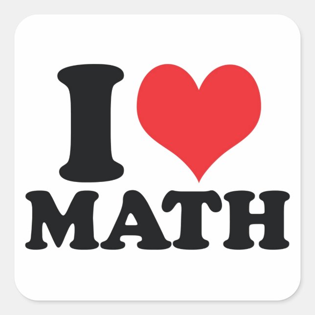 I Heart / love math Square Sticker (Front)