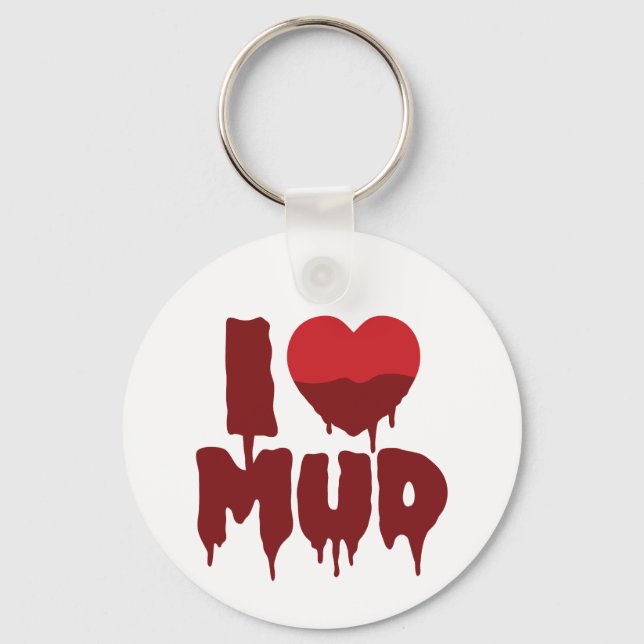 I Heart (Love) Mud Key Ring (Front)