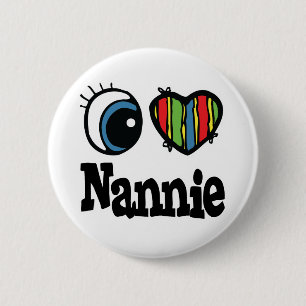 I Heart (Love) Nannie 6 Cm Round Badge