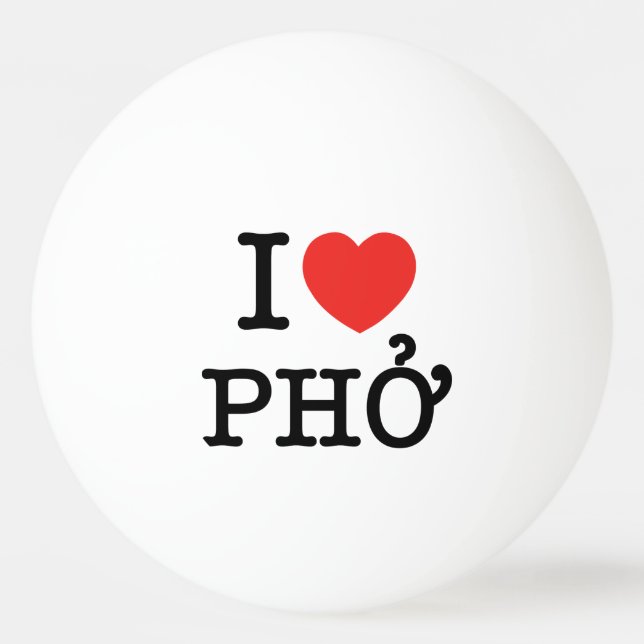 I Heart (Love) Pho Ping Pong Ball (Front)