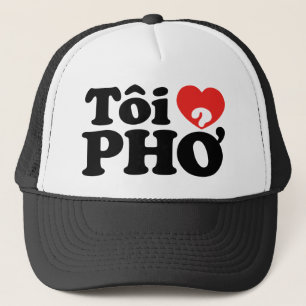 I Heart (Love) Pho (Tôi ❤ PHỞ) Vietnamese Lan Trucker Hat