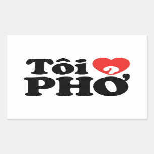 I Heart (Love) Pho (Tôi ❤ PHỞ) Vietnamese Language Rectangular Sticker