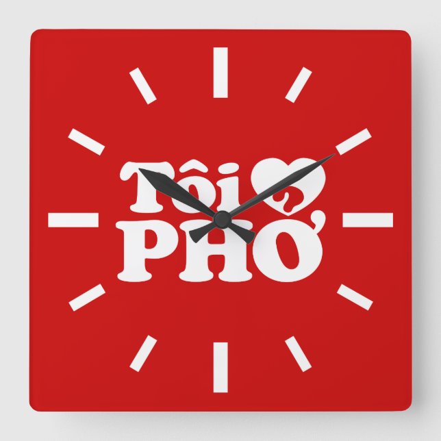 I Heart (Love) Pho (Tôi ❤ PHỞ) Vietnamese Language Square Wall Clock (Front)