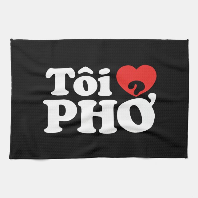 I Heart (Love) Pho (Tôi ❤ PHỞ) Vietnamese Language Tea Towel (Horizontal)