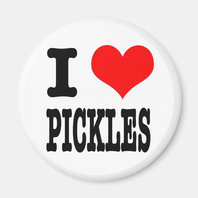 I HEART (LOVE) PICKLES MAGNET (Front)