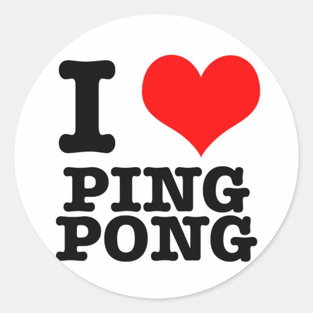 I HEART (LOVE) PING PONG CLASSIC ROUND STICKER (Front)