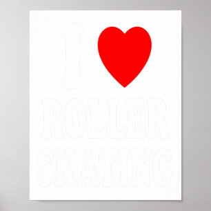I Heart (love) Roller Skating Der Poster