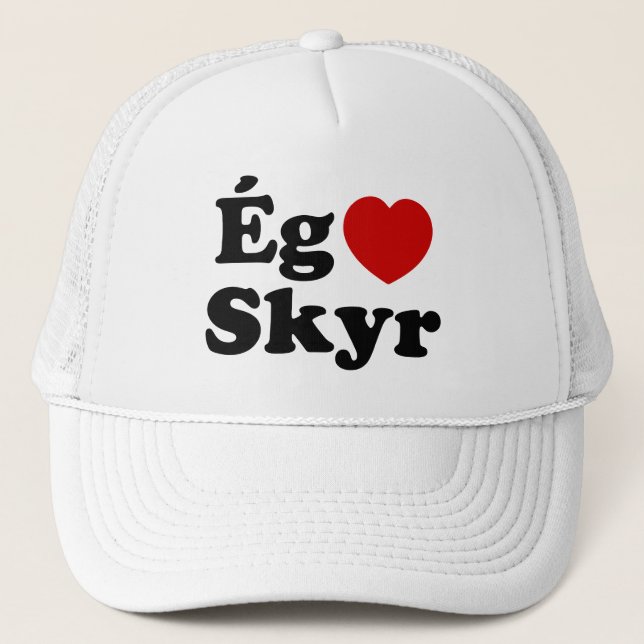 I Heart (Love) Skyr [Ég Elska Skyr] Icelandic Trucker Hat (Front)
