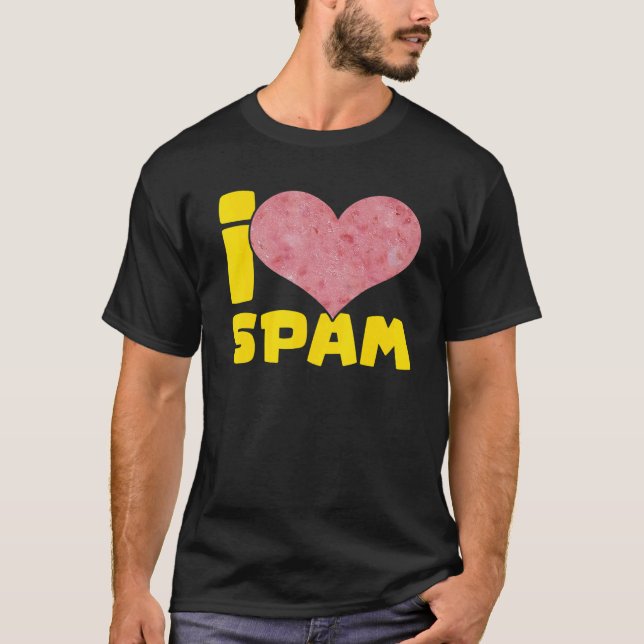 I Heart Love Spam Canned Cooked Pork Food Spam T-Shirt (Front)