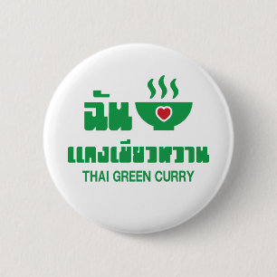 I Heart (Love) Thai Green Curry 6 Cm Round Badge