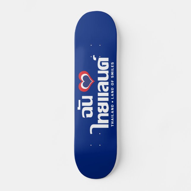 I Heart (Love) Thailand ❤ Thai Language Script Skateboard (Front)