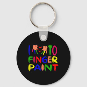 I Heart Love To Finger Paint I'm Paint Cute Couple Key Ring