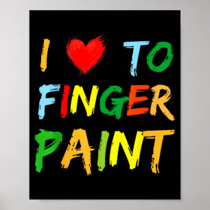 I Heart Love To Finger Paint I'm Paint Cute Couple Poster