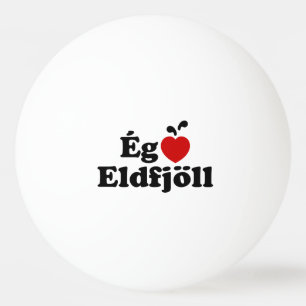 I Heart (Love) Volcanoes [Ég Elska Eldfjöll] Ping Pong Ball