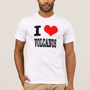 I HEART (LOVE) VOLCANOS T-Shirt