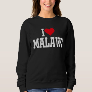 I Heart Malawi with Red heart I love Malawi Sweatshirt