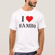 I heart Mambo T-Shirt