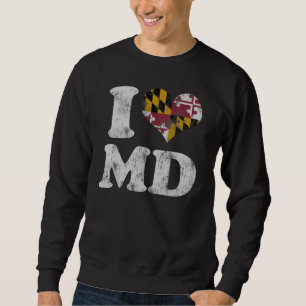 I heart Maryland Flag MD Sweatshirt