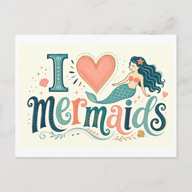 "I [Heart] Mermaids" Postcard (Front)