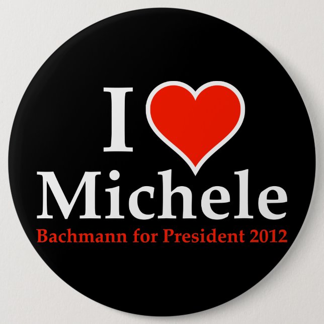 I Heart Michele Bachmann 6 Cm Round Badge (Front)