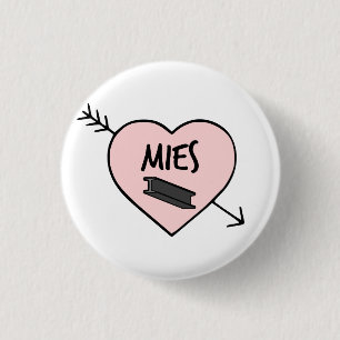 I Heart Mies van der Rohe Pin