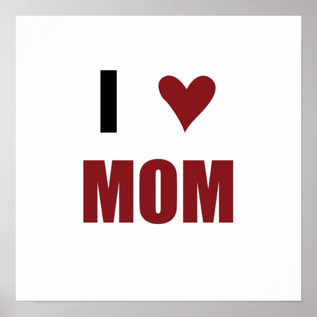 I Heart Mum Poster (Front)