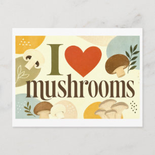 "I [Heart] Mushrooms" Postcard