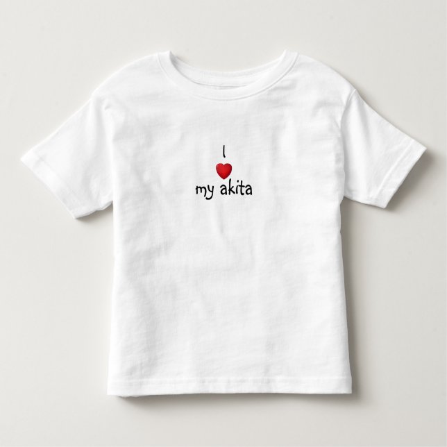 I *heart* my akita toddler T-Shirt (Front)