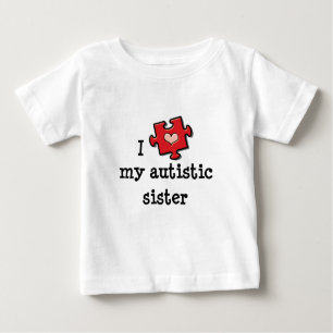 I Heart My Autistic Sister Autism Baby T-shirt