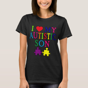 I Heart My Autistic Son T-Shirt