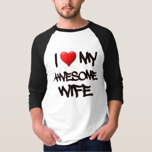 I Heart My Awesome Wife T-Shirt
