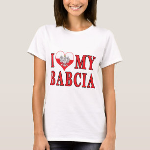 I Heart My Babcia T-Shirt