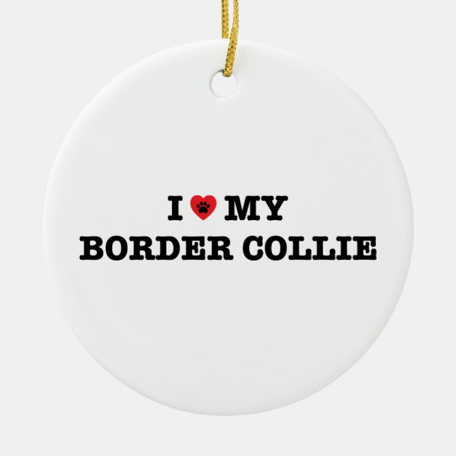 I Heart My Border Collie Ceramic Tree Decoration (Front)