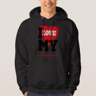 I Heart My Boyfriend For Your Man And Boyfriend Hoodie