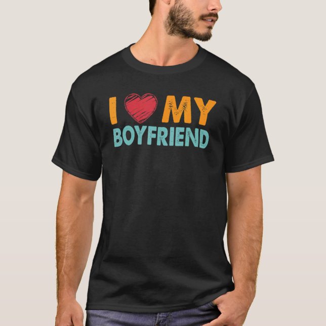 I Heart My Boyfriend Loving Girlfriend  Couple T-Shirt (Front)