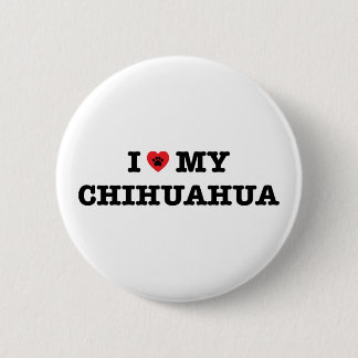 I Heart My Chihuahua Button