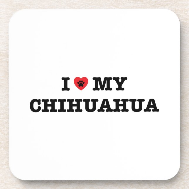 I Heart My Chihuahua Coaster (Front)