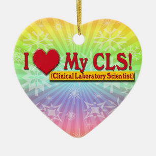I Heart My CLS  LAB SCIENTIST Ceramic Tree Decoration