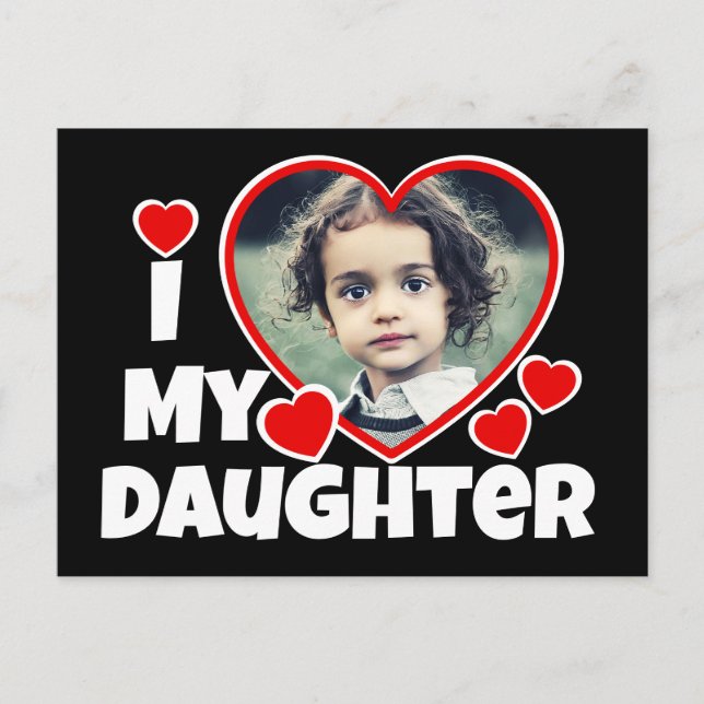 I Heart My Daughter Personalised Photo Postcard (Front)