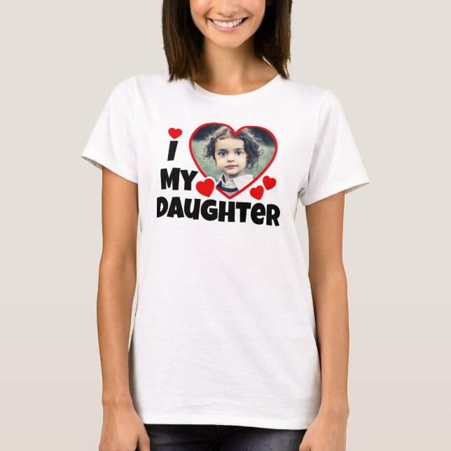 I Heart My Daughter Personalised Photo T-Shirt (Front)