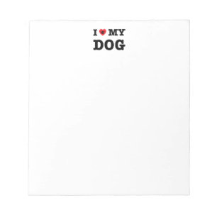 I Heart My Dog Notepad