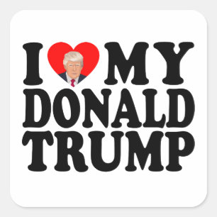 I Heart My Donald Trump 47th President Square Sticker