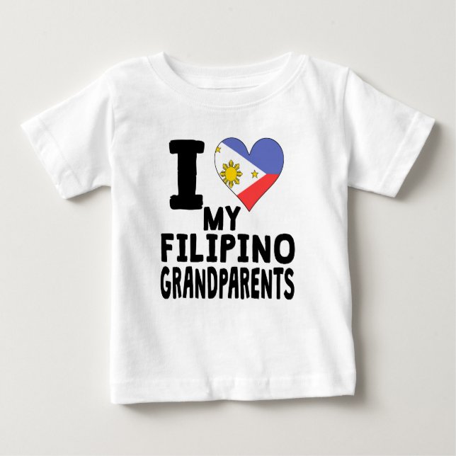 I Heart My Filipino Grandparents Baby T-Shirt (Front)
