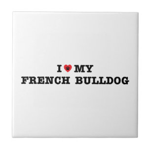 I Heart My French Bulldog Ceramic Tile