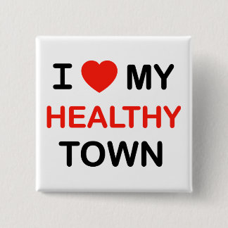 I Heart My Healthy Town Button