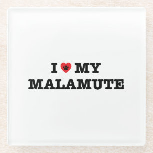 I Heart My Malamute Glass Coaster