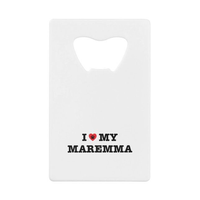 I Heart My Maremma (Front)