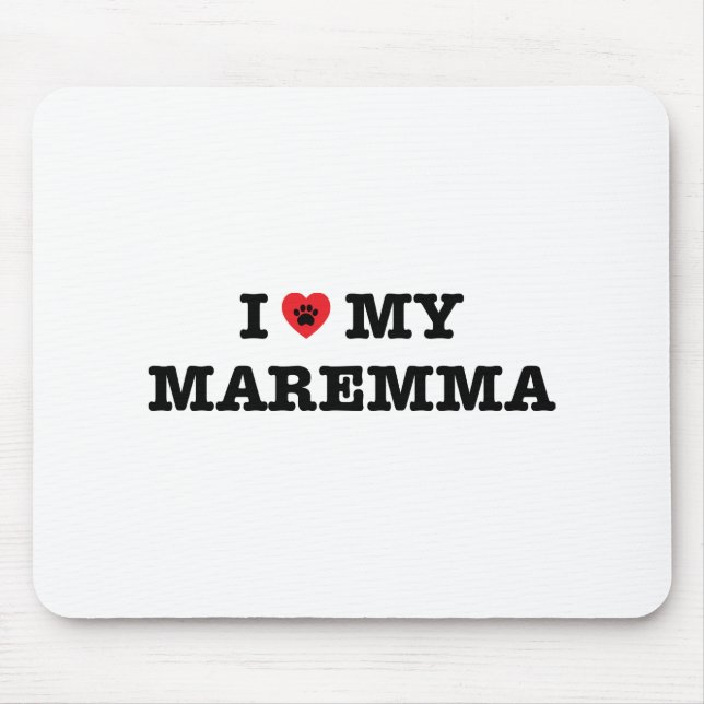 I Heart My Maremma Mouse Pad (Front)