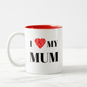 I heart my mum   Gift to personalise Two-Tone Coffee Mug